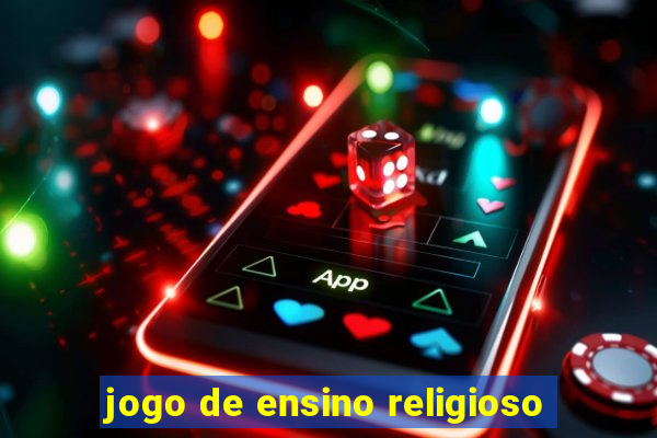 jogo de ensino religioso